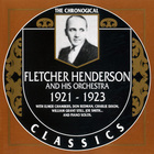 Fletcher Henderson And His Orchestra - 1921-1923 (Chronological Classics)