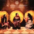 Al Andaluz Project - Deus Et Diabolus