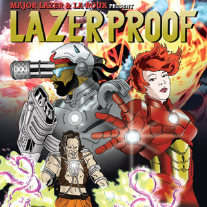 Major Lazer & La Roux Presents Lazerproof