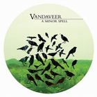 Vandaveer - A Minor Spell (EP)