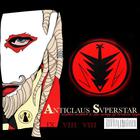 Walter Sickert & The Army Of Broken Toys - Anticlaus Superstar (MCD)