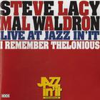 I Remember Thelonious: Live At Jazz In'it