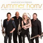Dave Koz - Dave Koz & Friends: Summer Horns