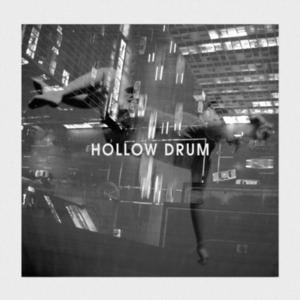 Hollow Drum (CDS)
