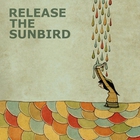 Release The Sunbird - Imaginary Summer (EP)
