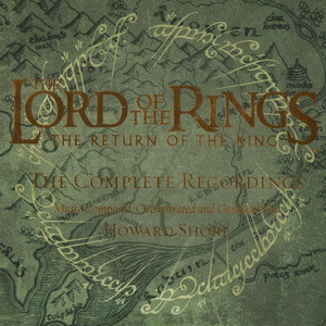 The Lord Of The Rings: The Return Of The King (The Complete Recordings) CD2