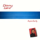 Denny Laine - Anyone Can Fly
