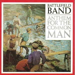 Anthem For The Comman Man (Reissued 1988)