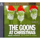 the Goons - The Goon Show Vol. 15: Operation Christmas Duff (Remastered 1998) CD2