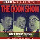 the Goons - The Goon Show Vol. 19: Ned's Atomic Dustbin (Remastered 2005) CD1