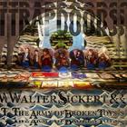 Walter Sickert & The Army Of Broken Toys - Trapdoors