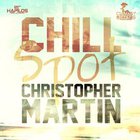 Christopher Martin - Chill Spot (CDS)