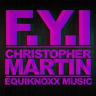 Christopher Martin - F.Y.I (CDS)