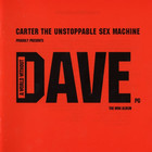 Carter The Unstoppable Sex Machine - A World Without Dave (EP)
