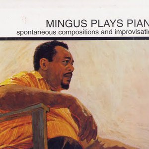 Mingus Plays Piano (Vinyl)