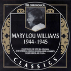 Mary Lou Williams - 1944-1945 (Chronological Classics) CD2