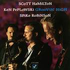 Scott Hamilton - Groovin' High (with Ken Peplowski & Spike Robinson)