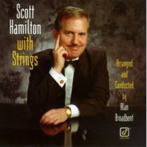 Scott Hamilton (with Strings)
