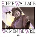 Women Be Wise (Remastered 1992)