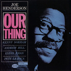Joe Henderson - Our Thing (Vinyl)