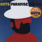 Guts - Paradise For All