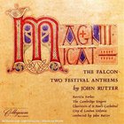 John Rutter - Magnificat, The Falcon, 2 Festival Anthems (With The Cambridge Singers & City Of London Sinfonia)