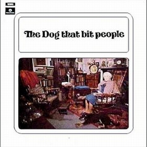 The Dog That Bit People (Remastered 2010)