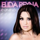 Elida Reyna - Domingo