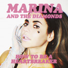 Marina And The Diamonds - How To Be A Heartbreaker (CDS)
