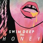 Swim Deep - Honey (CDS)