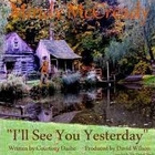 I'll See You Yesterday (CDS)