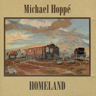 Michael Hoppe - Homeland (Remastered 2001)