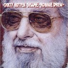 Ronnie Drew - Dirty Rotten Shame