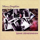 Mary Coughlan - Long Honeymoon