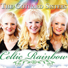 The Gothard Sisters - Celtic Rainbow