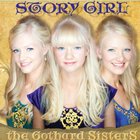 The Gothard Sisters - Story Girl
