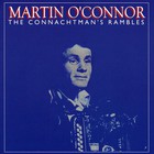 Mairtin O'connor - The Connachtman's Rambles (Vinyl)