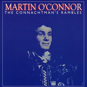The Connachtman's Rambles (Vinyl)