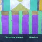 Christian Kleine - Illusion