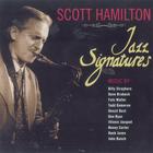 Scott Hamilton - Jazz Signatures