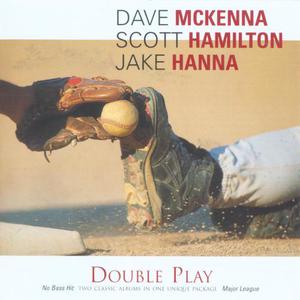 Double Play: Major League (With Scott Hamilton & Jake Hanna) (Remastered 2002) CD2