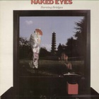 Naked Eyes - Burning Bridges (Vinyl)