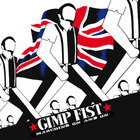 Gimp Fist - Marching On And On