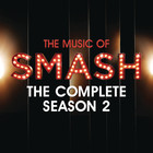 SMASH Cast - The Complete Season Two (Music From The Tv Series)
