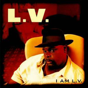 I Am L.V.
