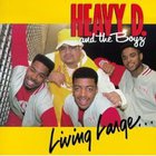 Heavy D. & The Boyz - Livin' Large