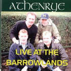 Athenrye - Live At The Barrowlands