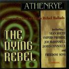 Athenrye - The Dying Rebel