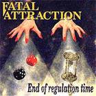 Fatal Attraction - End Of Regulation Time