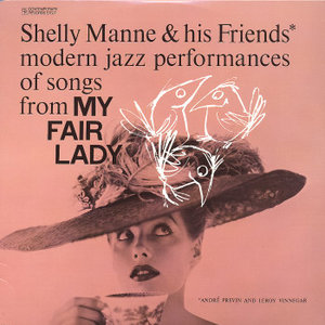 Modern Jazz Performances Of Songs From My Fair Lady (Vinyl)